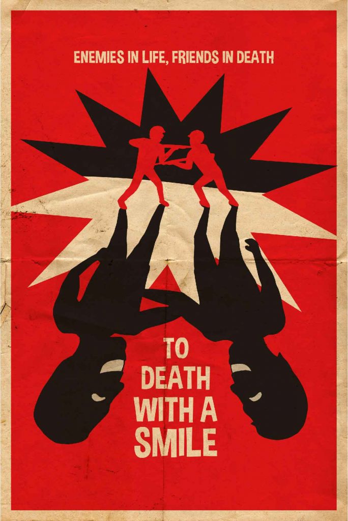 Movie poster for To Death With A Smile showing red silhouettes fighting with black explosion background and pistols below