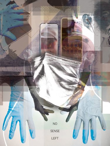 Digital collage artwork featuring hands, smartphones, and fabric with NO SENSE LEFT text in surreal composition.